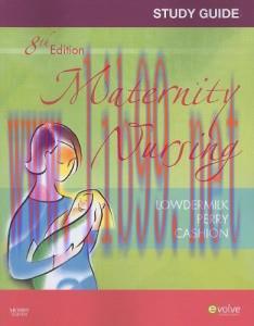 [AME]Study Guide for Maternity Nursing &ndash; Revised Reprint, 8e