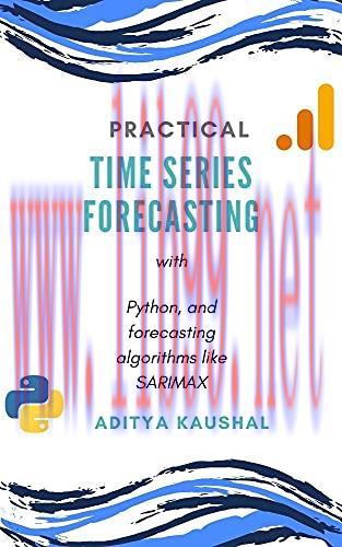 [FOX-Ebook]An Overview of Practical Time Series Forecasting using Python: Forecast AirQuality u...