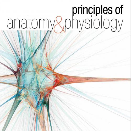 Principles of Anatomy and Physiology, 14th Edition-Gerard J. Tortora, Bryan Derrickson