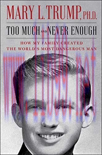 [FOX-Ebook]Too Much and Never Enough: How My Family Created the World&rsquo;s Most Dangerous Man