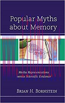 Popular Myths about Memory: Media Representations versus Scientific Evidence