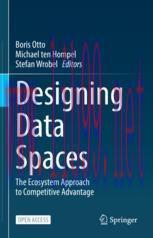 [PDF]Designing Data Spaces : The Ecosystem Approach to Competitive Advantage