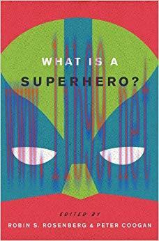 (PDF)What is a Superhero? 1st Edition