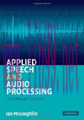 [FOX-Ebook]Applied Speech and Audio Processing: With Matlab Examples