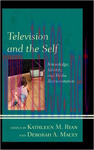 Television and the Self: Knowledge, Identity, and Media Representation