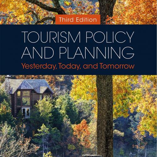 Tourism Policy and Planning-David L. Edgell, Sr.,Jason R. Swanson-