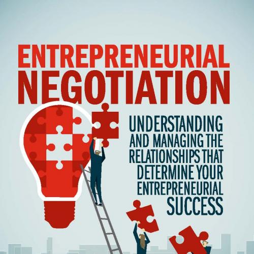 Entrepreneurial Negotiation