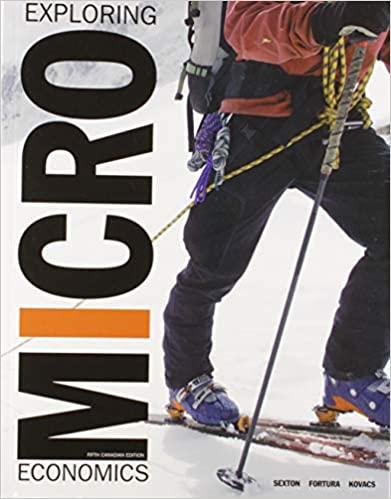 Exploring Microeconomics 5th Canadian Edition [Robert Sexton]