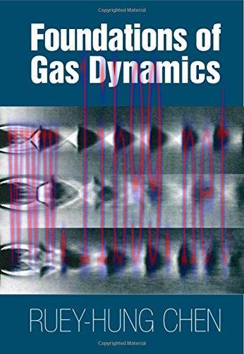 [FOX-Ebook]Foundations of Gas Dynamics