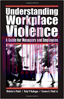 (PDF)Understanding Workplace Violence: A Guide for Managers and Employees annotated edition Edi...