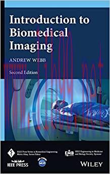 [AME]Introduction to Biomedical Imaging (IEEE Press Series on Biomedical Engineering), 2nd Edit...