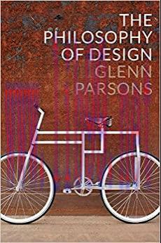 (PDF)The Philosophy of Design 1st Edition