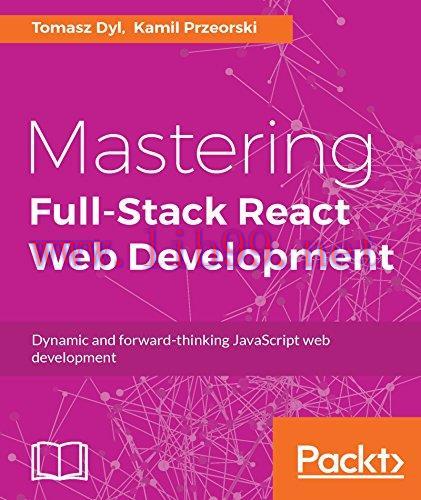 [FOX-Ebook]Mastering Full-Stack React Web Development