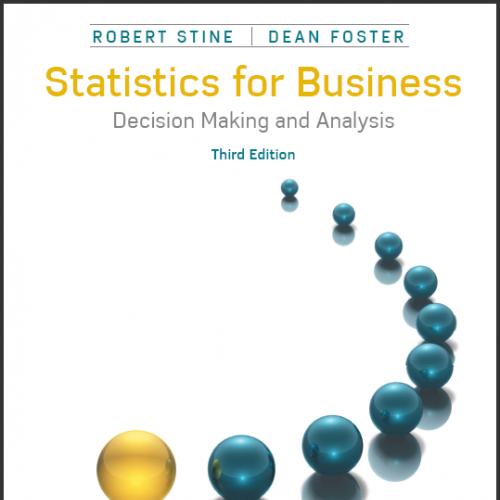(Test Bank)Statistics for Business Decision Making and Analysis, 3rd Edition.zip
