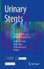 [PDF]Urinary Stents: Current State and Future Perspectives
