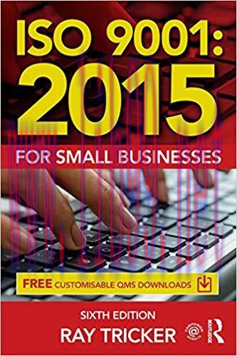 ISO 9001:2015 for Small Businesses 6th Edition,