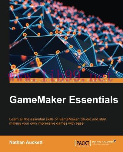 [FOX-Ebook]GameMaker Essentials