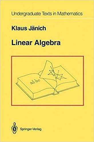 (PDF)Linear Algebra (Undergraduate Texts in Mathematics) Softcover reprint of the original 1st ...