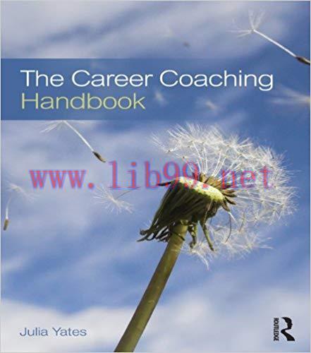 The Career Coaching Handbook 1st Edition,