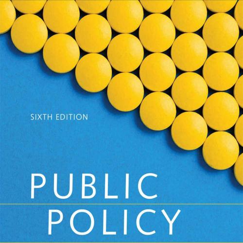 Public Policy_ Politics, Analysis, and Alternatives-Michael E. Kraft & Scott R. Furlong-