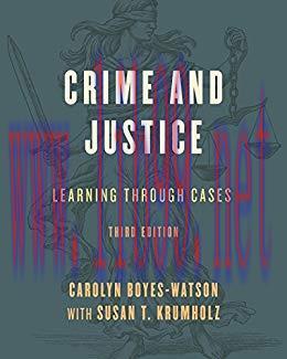 [PDF]Crime and Justice: Learning through Cases Third Edition