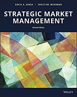 Strategic Market Management, 11th Edition [David A. Aaker]