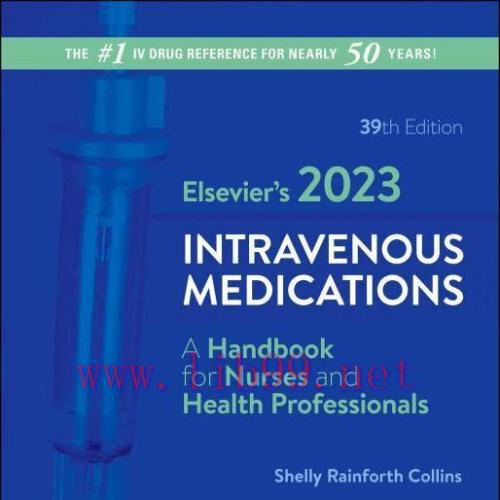 [AME]Elsevier's 2023 Intravenous Medications, 39th edition (Original PDF)