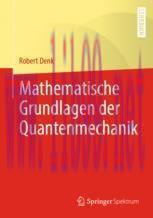 [PDF]Mathematische Grundlagen der Quantenmechanik