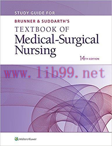 [AME]Study Guide for Brunner & Suddarth's Textbook of Medical-Surgical Nursing, 14th Edition (E...