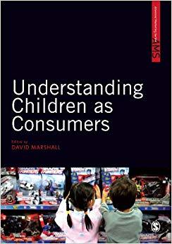 (PDF)Understanding Children as Consumers (SAGE Advanced Marketing Series) 1st Edition