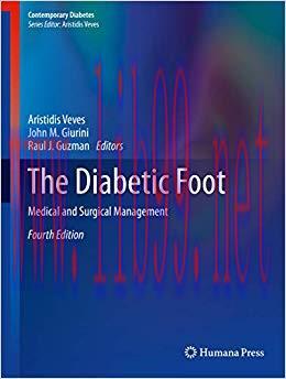 (PDF)The Diabetic Foot: Medical and Surgical Management (Contemporary Diabetes) 4th Edition
