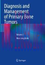 [PDF]Diagnosis and Management of Primary Bone Tumors: Volume 2