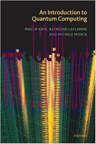 An Introduction to Quantum Computing 1st Edition,