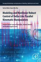 [PDF]Modeling and Nonlinear Robust Control of Delta-Like Parallel Kinematic Manipulators