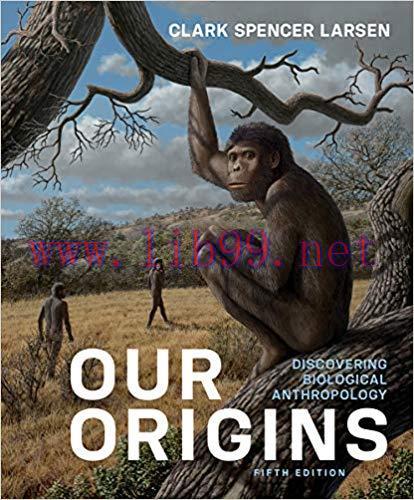 [PDF]Our Origins Discovering Biological Anthropology Fifth Edition PDF+Kindle ebook