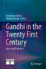 [PDF]Gandhi in the Twenty First Century: Ideas and Relevance