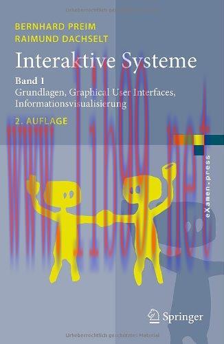 [FOX-Ebook]Interaktive Systeme: Band 1: Grundlagen, Graphical User Interfaces, Informationsvisu...
