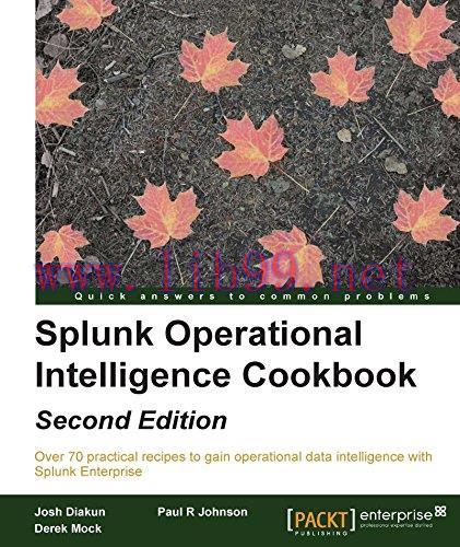 [FOX-Ebook]Splunk Operational Intelligence Cookbook, 2nd Edition