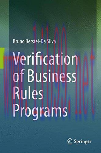 [FOX-Ebook]Verification of Business Rules Programs