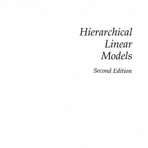 Hierarchical Linear Models Applications and Data Analysis Methods 2nd Edition