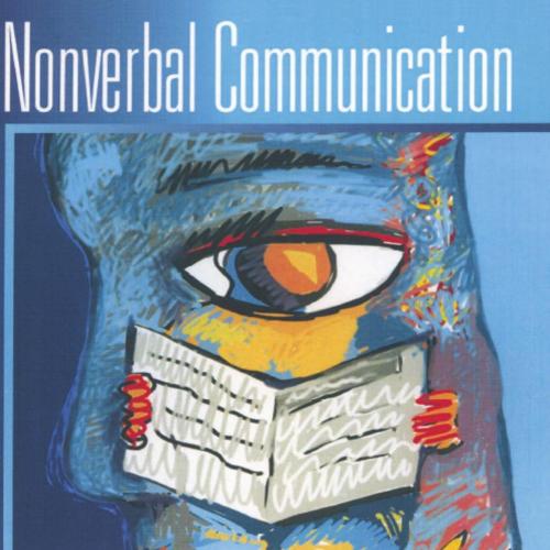 Nonverbal Communication - Burgoon, Judee K,Guerrero, Laura K.,Floyd, Kory