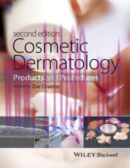 [AME]Cosmetic Dermatology: Products and Procedures, 2nd Edition