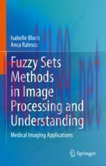 [PDF]Fuzzy Sets Methods in Image Processing and Understanding: Medical Imaging Applications