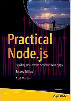 Practical Node.js: Building Real-World Scalable Web Apps 2nd Edition,
