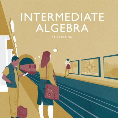Intermediate Algebra 8th Edition by John Jr Tobey Jr