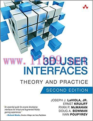 3D User Interfaces: Theory and Practice (Usability) 2nd Edition,