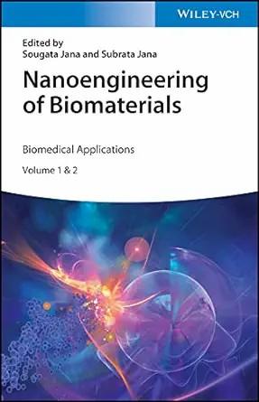 [AME]Nanoengineering of Biomaterials: Drug Delivery & Biomedical Applications, Volume 1 & 2 (EP...