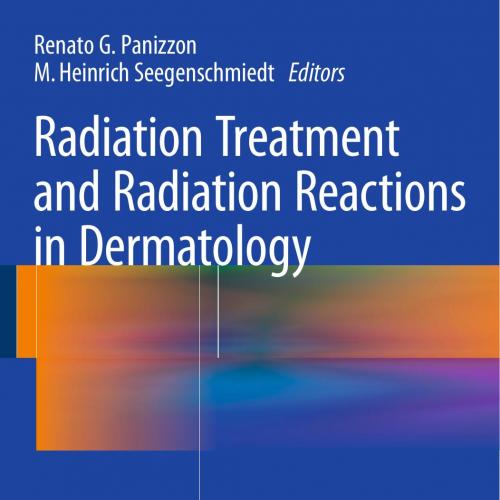 Radiation Treatment and Radiation Reactions