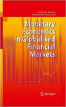 (PDF)Monetary Economics in Globalised Financial Markets 1st ed. 2009, Corr. 4th printing 2011 E...