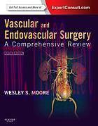 [AME]Vascular and Endovascular Surgery: A Comprehensive Review, 8th (Original PDF)